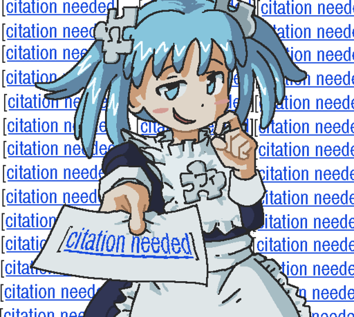 wikipe-tan with a smug expression, holding a slip of paper that says "[citation needed]"