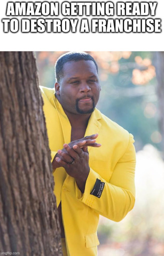 Anthony Adams rubbing hands while peaking out behind a tree with text above his head "Amazon getting ready to destroy a franchise"