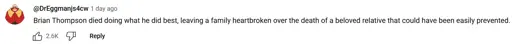 A youtube comment of the user @DrEggmanjs-4cw saying "Brian Thompson died doing what he did best, leaving a family heartbroken over the death of a beloved relative that could have been easily prevented